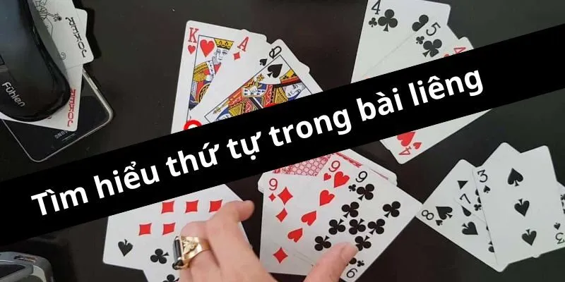 Tìm hiểu thứ tự trong bài liêng